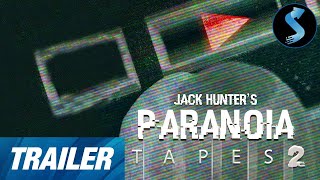 Jack Hunter's Paranoia Tapes 2 | Trailer | Jack Hunter | Jennifer Nangle | Harley Dauwe
