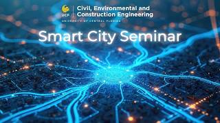 Smart City Seminar | Multi-Agent Mobility Systems in the Age of Automation and Connectivity