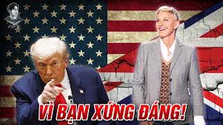QUẢ BÁO CỦA ELLEN DEGENERES: “CHÚA TỂ” BỊ SHOWBIZ TỐNG CỔ; RỜI MĨ VÌ TRUMP RỒI MON MEN BÒ VỀ