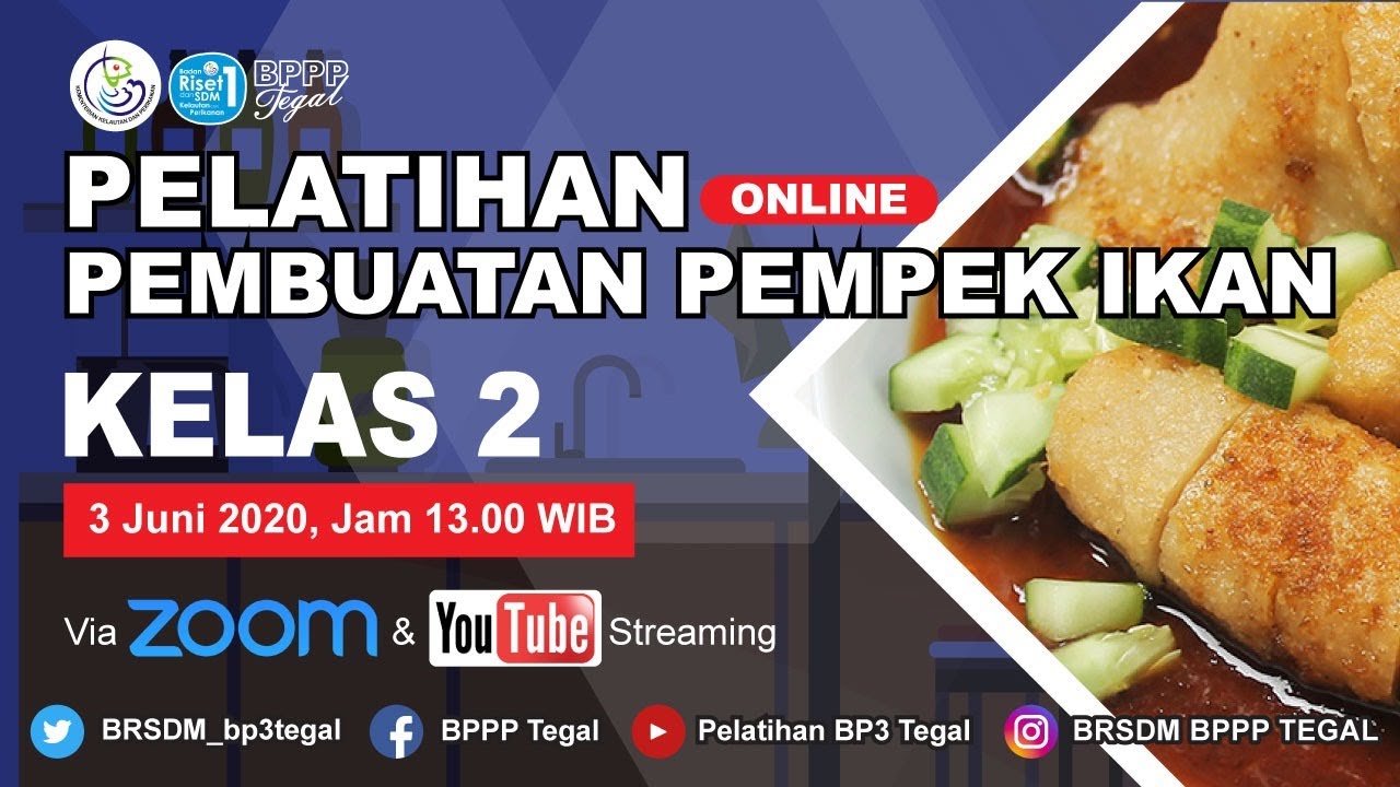 PELATIHAN PEMPEK - BPPP TEGAL - YouTube