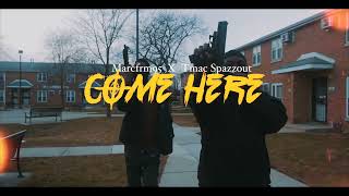 Tmac Spazzout X Marcfrm95 -  Come Here