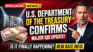 BREAKING: U.S. Treasury Signals Final Iraqi Dinar Rate Update! 🏦 💰 RV News 2026