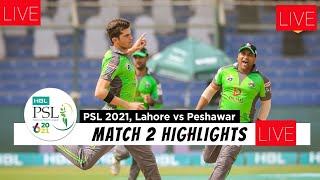 2nd Inning Highlights |  Lahore Qalandars vs Peshawar Zalmi | HBL PSL 2021 | Match 2 |