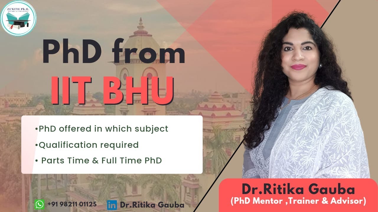 PhD From IIT BHU | Research Domains | Eligibility | Part & Full Time ...