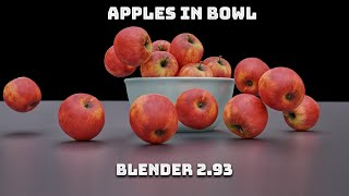Apples falling in bowl animation using Rigid body | Blender 2.93 beginners tutorial