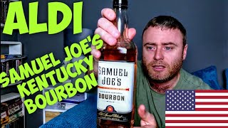 Whisky Review #16 - Samuel Joe's Kentucky Bourbon - Aldi UK