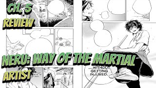 TO STEAL A SCARF?! ~ Neru: Way of the Martial Artist Chapter 5 Review