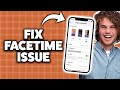 How To Fix Facetime Not Working On iPhone 2026 (Step-By-Step Tutorial)