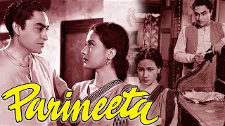 Parineeta (1953) Hindi | Ashok Kumar | Meena Kumari | Bimal Roy (Full Movie)