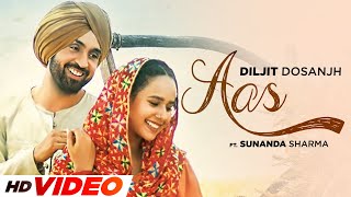 Aas (HD Video) | Diljit Dosanjh | Sunanda Sharma | Pankaj Batra | Latest Punjabi Song 2023