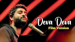 Arijit Singh: Deva Deva (Film Version) | Brahmastra | Pritam | Alia Bhatt, Ranbir Kapoor