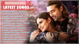 New Hindi Songs 2021⏺Arijit Singh, Neha Kakkar, Atif Aslam, Armaan  Malik⏺Latest Hindi Songs Jukebox