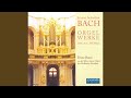 Das Orgelbüchlein: Das Orgelbuchlein: Gelobet seist du, Jesu Christ, BWV 604