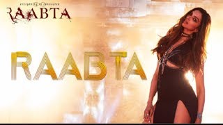 Raabta (Title Song) - Raabta 2017 Movie Full HD
