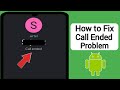 How To Fix Call Ended Problem on Android (2024) | Call Disconnect automatically issue