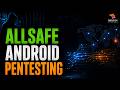 AllSafe Android Pentesting Lab Setup | GitHub Walkthrough