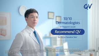 10/10 Dermatologists in Singapore would recommend QV for dry, sensitive or eczema-prone skin*