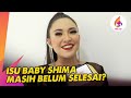 Isu Baby Shima masih belum selesai? | Melodi (2024)