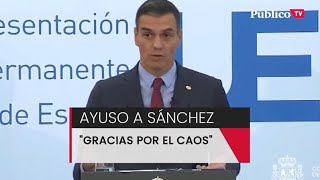 Continúa el tira y afloja entre Ayuso y Sánchez