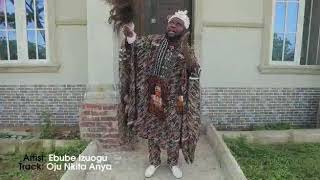 Ebube Izuogu (Prince Perry) - Oju Nkita Anya