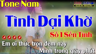 Tình Dại Khờ Karaoke Nhạc Sống Tone Nam - Tình Trần Organ