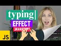 Typewriter Effect in JavaScript (Super Simple!!!)