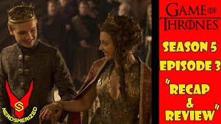 Game of Thrones Season 5 Episode 3 \