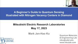 [MERL Seminar Series Spring 2023] A Beginner’s Guide to Quantum Sensing Illustrated with Nitrogen...