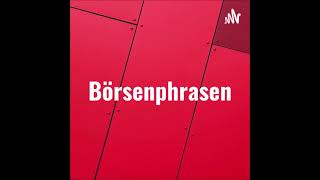 #113 Börsenphrasen: \