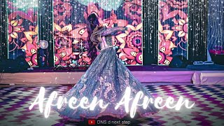 Bride Solo Dance Performance | Afreen Afreen | Coke Studio | Wedding Choreography | DNS