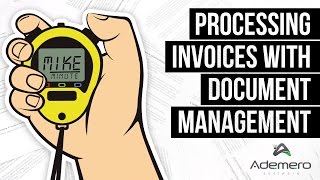 Mike Minute | How To Process Invoices Quickly With Document Management Software