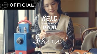 [MV] 케이지(Kei.G) - Shine!