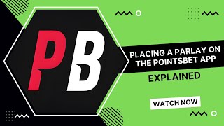 How to Make a Parlay Using the PointsBet App