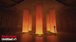 Radiohead - Untitled v1 (KID A MNESIA EXHIBITION Visualizer)