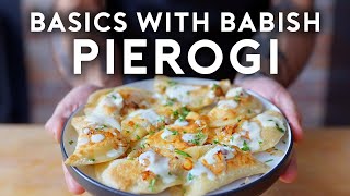 Pierogi | Basics with Babish