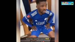 Kelechi Iheanacho responds to his colleague, Wilfred Ndidi asked him to "cut soap" for him