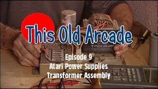 This Old Arcade Episode 9 Atari Power Supplies, Transformer Assembly