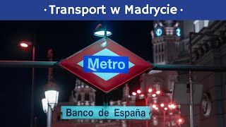 Jak zwiedzać Madryt? Metro w Madrycie i nie tylko