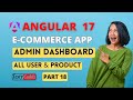 Angular 17 ecommerce project from scratch | Admin Dashboard | All users and products using Service