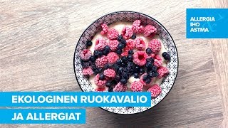 Ekologinen ruokavalio ja allergiat