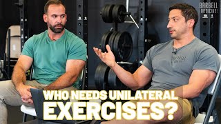 Do YOU Need Unilateral Exercise?