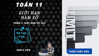 Toán 11 ( sách mới ) - Giới Hạn Hàm Số - Toán Thầy Sơn