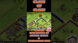 SOLO PERFORMANCE BY ARCHER QUEEN AND BARBARIANS KING😍 #coc #clashofclans #supercell #youtubeshorts