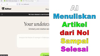 AIthor, AI yang membantu menulis artikel dari judul sampai selesai