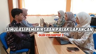 Pemeriksaan Pajak Lapangan | KELOMPOK 3