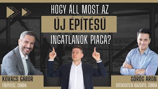 Hogy áll most az újépítésű ingatlanok piaca (Cordia interjú 2.rész)