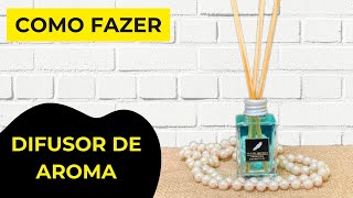 Como fazer Difusor de Aroma | Rápido e fácil (Aromatizador de Ambientes)