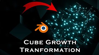 Sci-fi Cube Morph Growth Transformation - Blender Tutorial