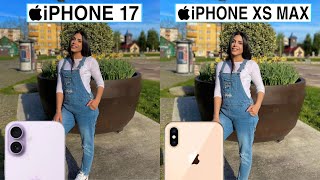 iPhone 17 Vs iPhone XS Max Camera Test Comparison