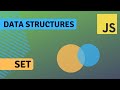 Set  - Data Structures in Javascript